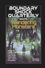 Image for Wandering Monsters : Boundary Shock Quarterly 016