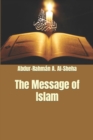 Image for The Message of Islam