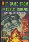 Image for It Came From The Public Domain : 2021 Halloween Special