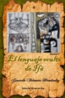 Image for El lenguaje oculto de Ifa : Volumen 3