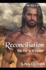 Image for Reconciliation : Seth&#39;s Story
