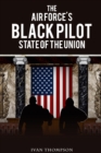 Image for The Air Force&#39;s Black Pilot State of the Union