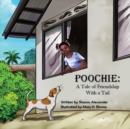 Image for Poochie : A Tale of Friendship with a Tale