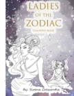 Image for Ladies of the Zodiac : Coloring Book