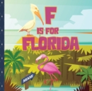 Image for F is For Florida
