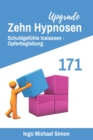 Image for Zehn Hypnosen Upgrade 171 : Schuldgefuhle loslassen, Opferbegleitung