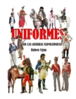 Image for Uniformes de Las Guerras Napoleonicas