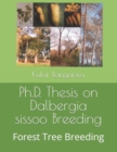 Image for Ph.D. Thesis on Dalbergia sissoo Breeding : Forest Tree Breeding