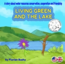 Image for Living Green and the lake