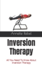 Image for Inversion Therapy : All You Need To Know About Inversion Therapy