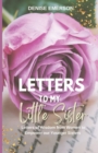 Image for Letters to My Little Sister