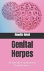 Image for Genital Herpes : All You Must Know About Genital Herpes