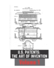 Image for U.S. Patent Illustrations : The Art of Invention Volume 1: Patent Illustrations from the early 1900&#39;s
