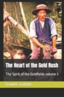 Image for The Heart of the Gold Rush