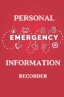 Image for Personal Emergency Information : Recorder