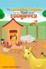 Image for The Amazing Kaylee and the Hunt for the Eggnapper