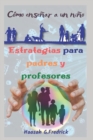 Image for Estrategias para padres y profesores