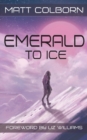 Image for Emerald to Ice