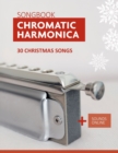 Image for Chromatic Harmonica Songbook - 30 Christmas songs : + Sounds Online