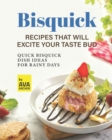 Image for Bisquick Recipes That Will Excite Your Taste Bud : Quick Bisquick Dish Ideas for Rainy Days