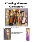 Image for Carving Women Caricatures