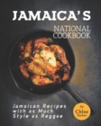 Image for Jamaica&#39;s National Cookbook : Jamaican Recipes with as Much Style as Reggae