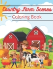 Image for Country Farm Scenes Coloring Book