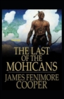 Image for The Last of the Mohicans : Illustrated