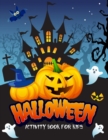 Image for Halloween Activity Book for Kids : Kids Activity Book Full of Halloween Activity Fun Age 4-8