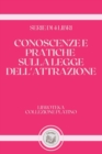 Image for Conoscenze E Pratiche Sulla Legge Dell&#39;attrazione : serie di 4 libri