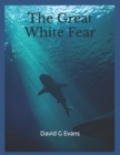 Image for The Great White Fear