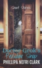 Image for Doctor Grok&#39;s Peculiar Shop : Short story collection