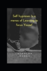 Image for Self hypnoses Is a means of Learning to focus Yousef