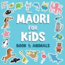 Image for Learn Maori for Kids : Animals