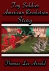 Image for Toy Soldier American Revolution Story