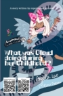 Image for What was Cloud doing during her Childhood?