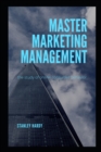 Image for Master Marketing Management