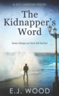 Image for The Kidnapper&#39;s Word