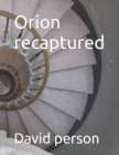 Image for Orion recaptured