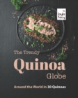 Image for The Trendy Quinoa Globe