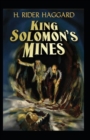 Image for King Solomon&#39;s Mines Illustrated Edition