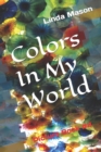 Image for Colors In My World : Picture Book #4