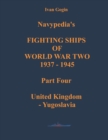 Image for Navypedia&#39;s FIGHTING SHIPS OF WORLD WAR TWO 1937 - 1945. Part Four. United Kingdom - Yugoslavia