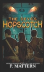 Image for The Devil&#39;s Hopscotch