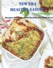 Image for New Era Healthy Eating Cookbook