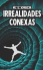 Image for Irrealidades conexas