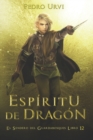 Image for Espiritu de Dragon : (El Sendero del Guardabosques, Libro 12)