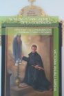 Image for Novena a San Gabriel de la Dolorosa : Oraciones de Consagracion Familiar Y Santo Rosario