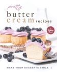 Image for Pretty Buttercream Recipes