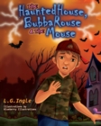 Image for The Haunted House, Bubba Rouse &amp; the Mouse